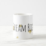Gold Stars Dream Big Personalized Coffee Mug<br><div class="desc">gold stars dream big personalized</div>
