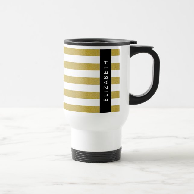 Gold Stripes, Striped Pattern, Lines, Your Name Travel Mug (Right)