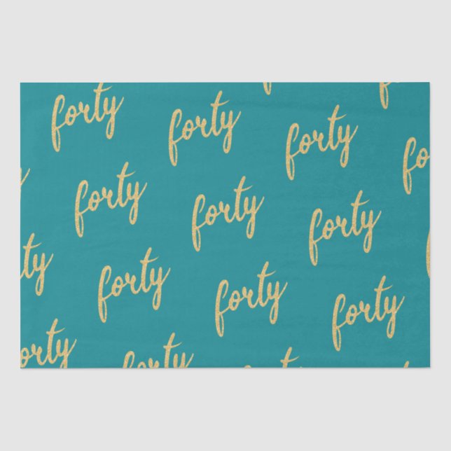 Gold Teal 40 Birthday Party Glitter "Forty" Tissue Paper (Front)