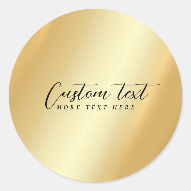 Gold Template Your Custom Text Calligraphy Script Classic Round Sticker (Front)