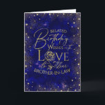 Gold Text Night Belated Birthday Brother-In-Law Card<br><div class="desc">This modern and visually elegant belated birthday greeting card is designed especially for a brother-in-law, inspired by the beauty of a night sky filled with shimmering gold dust and tiny heart details that resemble glowing stars. The deep, rich background creates a calm and refined celestial atmosphere, while the gold accents...</div>