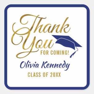 Gold Thank You For Coming Blue Grad Party 2026 Square Sticker