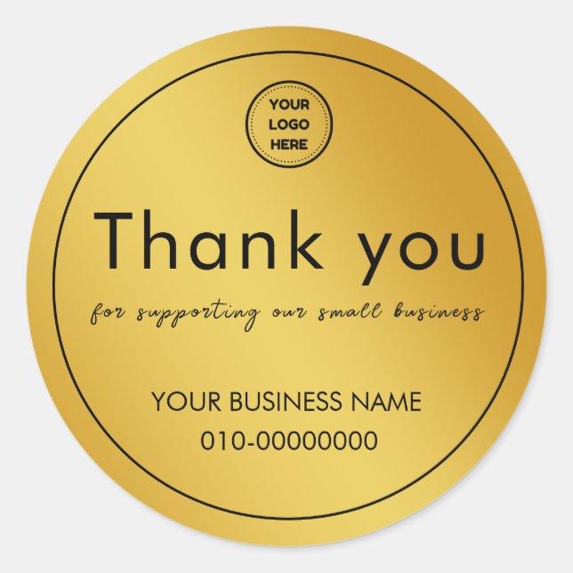 Gold Thank you for supporting our small business Classic Round Sticker (Front)