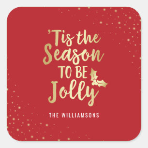 Gold 'Tis The Season To Be Jolly   Christmas Party Square Sticker