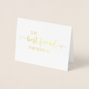 Gold To My Best Friend on My Wedding Day Card