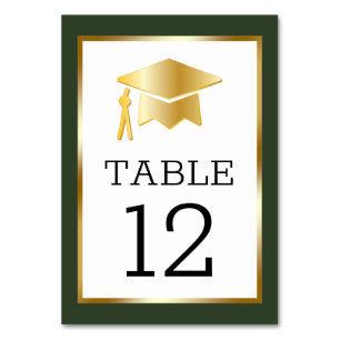 Gold Tone Grad Cap on Dk Green Classy Graduation Table Number
