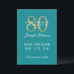 Gold Turquoise 80th Birthday Save the Date  Invitation<br><div class="desc">Elegant "80th Birthday Party" design with a formal typography script,  custom name,  and detailed text. Easy to use and easy to personalize. Order Today!</div>