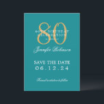 Gold Turquoise 80th Birthday Save the Date  Invitation<br><div class="desc">Elegant "80th Birthday Party" design with a formal typography script,  custom name,  and detailed text. Easy to use and easy to personalize. Order Today!</div>