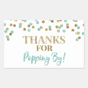 Gold Turquoise Confetti Thanks for Popping By Sticker