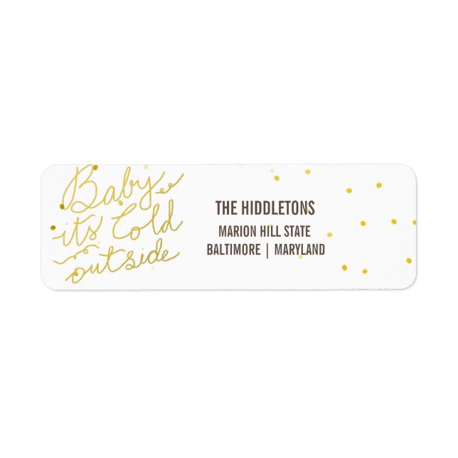 Gold Typography Baby Its Cold Outside Script (Front)