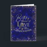 Gold Typography Night Sky Birthday  Grandfather Card<br><div class="desc">This modern and elegant birthday greeting card is thoughtfully designed for a grandfather, inspired by the beauty of a night sky filled with shimmering gold dust and tiny heart details that resemble glowing stars. The deep, rich background creates a calm and celestial atmosphere, while the gold accents add warmth, dignity,...</div>