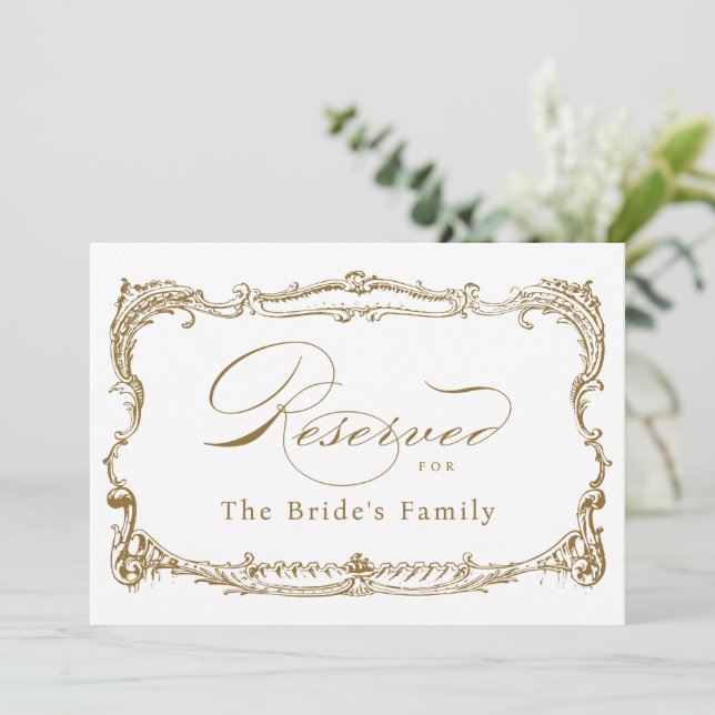 Gold Vintage Frame Classic Script Reserved Sign Invitation (Standing Front)