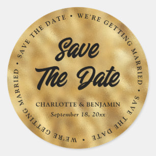 Gold We Are Getting Married Save The Date Classic Round Sticker