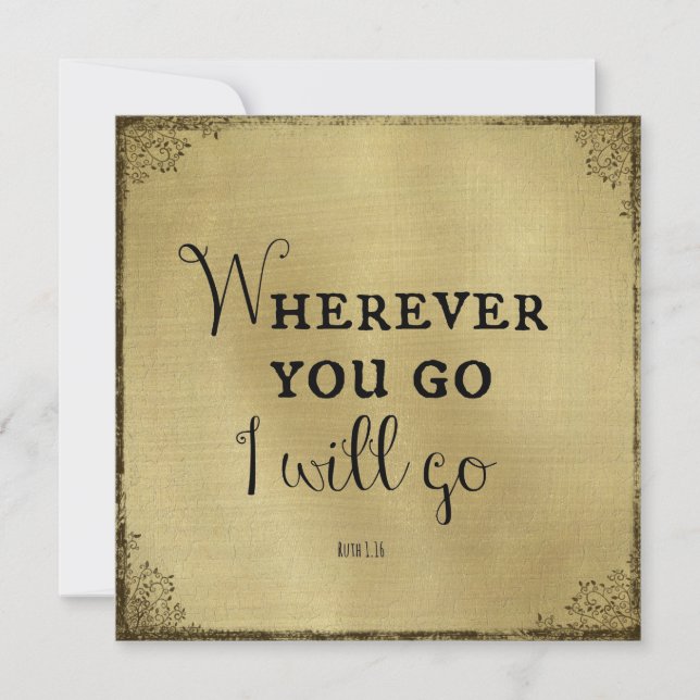 Gold with Bible Verse Wherever you go... Invitation (Front)