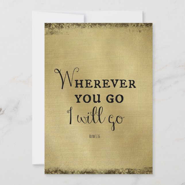 Gold with Bible Verse Wherever you go... Invitation (Front)