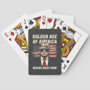 Golden Age of America Has Begun Now Playing Cards