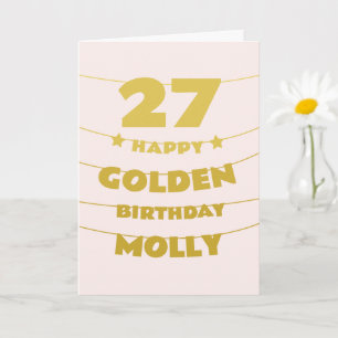 Golden Birthday, Turning 27 on the 27th, Custom Card