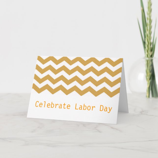 Golden chevron zigzag stripes labour day card (Front)
