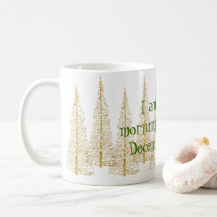 Golden Christmas Trees Morning Person Mug