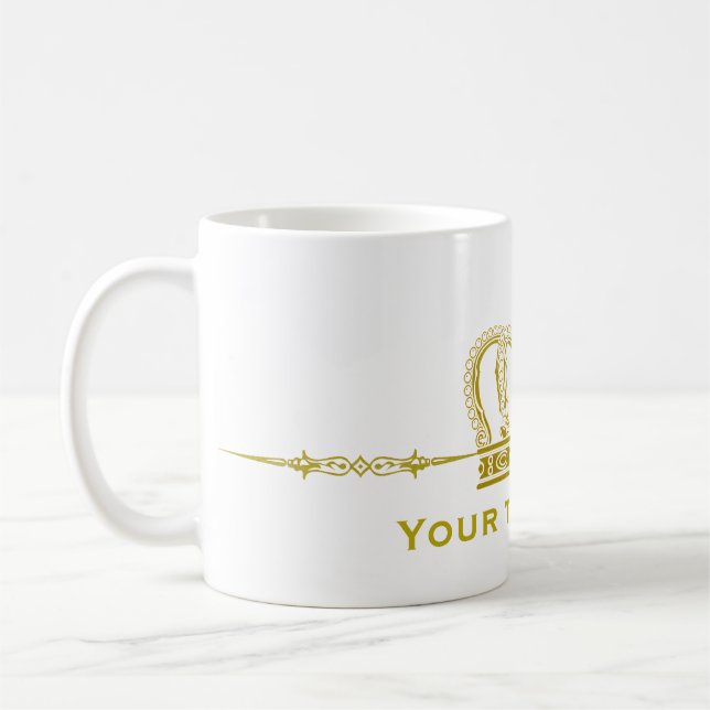 Golden Crown + your text Coffee Mug (Left)