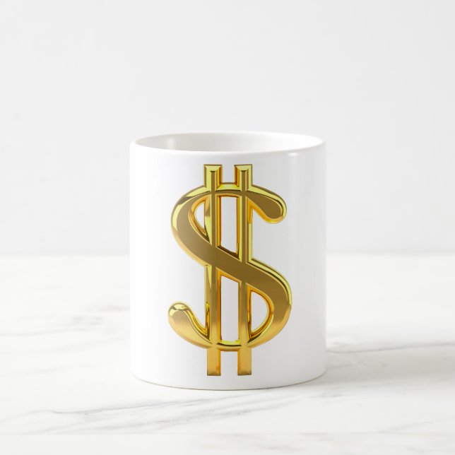 Golden Dollar Sign Coffee Mug (Center)