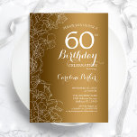 Golden Floral 60th Birthday Party Invitation<br><div class="desc">Golden Floral 60th Birthday Party Invitation. Minimalist modern design featuring botanical outline drawings accents and typography script font. Simple trendy invite card perfect for a stylish female bday celebration. Can be customized to any age. Printed Zazzle invitations or instant download digital printable template.</div>