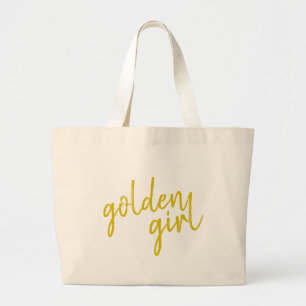 Golden Girl Modern Gold Script Large Tote Bag