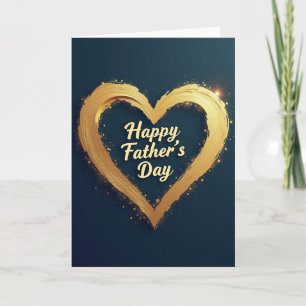 Golden Heart Fathers Day Card