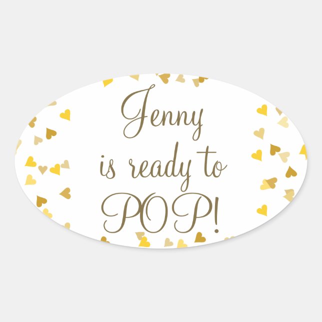 Golden Hearts She's Ready to Pop Baby Shower Favou Oval Sticker (Front)