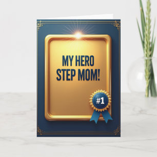 Golden Hero Step Mom Day Card
