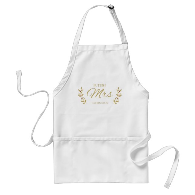 Golden Holly Branches Future MRS Bride to Be Quote Standard Apron (Front)