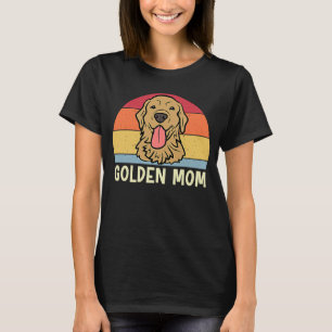 Golden Mom  Golden Retriever Dog Mom for Women Gir T-Shirt