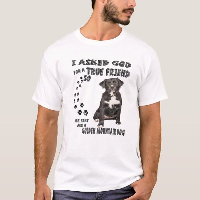 Golden Mountain Dog Quote Mom Dad Costume, Bernese T-Shirt (Front)