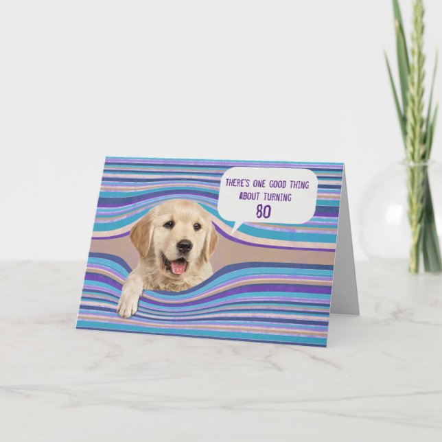 Golden Retriever 80th Birthday Humour Card (Front)