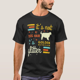 Golden Retriever Dog Dog Hair Shedding Cute Pet T-Shirt