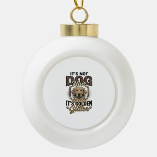 Golden Retriever Dog Hair Vintage Funny Shirt Desi Ceramic Ball Christmas Ornament