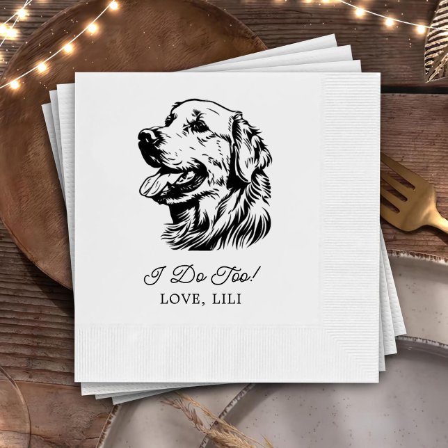 Golden Retriever Dog Personalized I Do Too Napkin (Creator Uploaded)