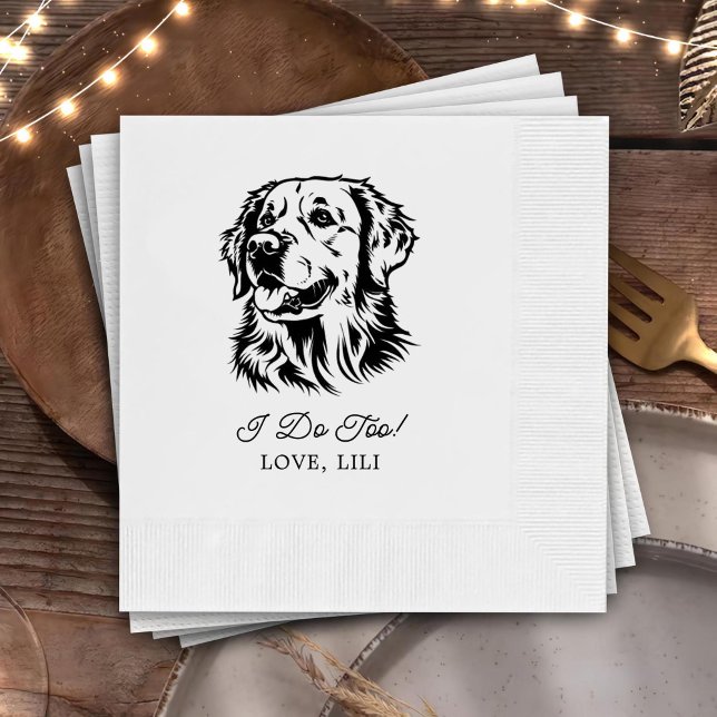 Golden Retriever Dog Personalized I Do Too Napkin (Creator Uploaded)