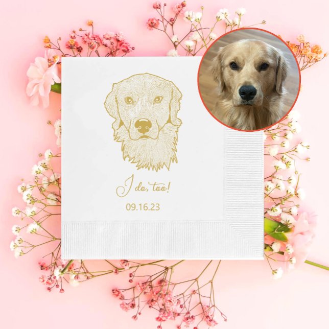 Golden Retriever Dog Personalized I Do Too  Napkin (Creator Uploaded)