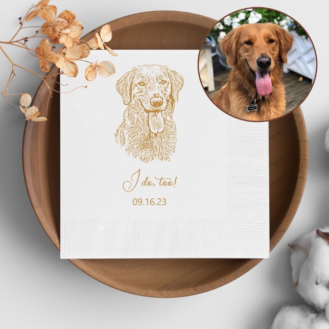 Golden Retriever Dog Personalized I Do Too  Napkin (Creator Uploaded)