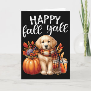 Golden Retriever Dog Pumpkin Spice Happy Fall Yall Card