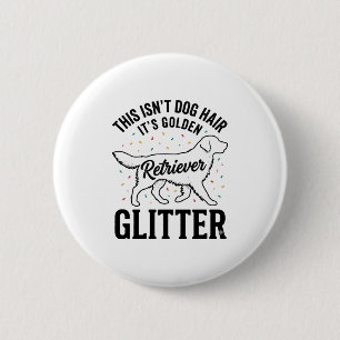 Golden Retriever Glitter Vintage Dog Hair Shirt_1 2 Inch Round Button