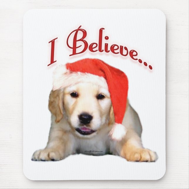 Golden Retriever I Believe Mouse Pad (Front)