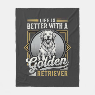Golden Retriever Life Is Better Dog Fleece Blanket
