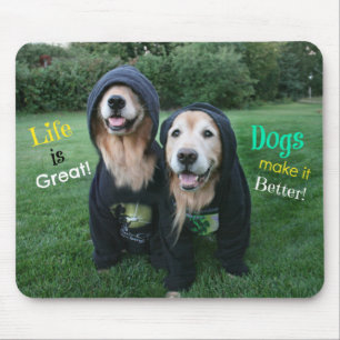 Golden Retriever Life is Great Mouse Pad