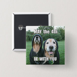 Golden Retriever May the 4th Be With You Parody 2 Inch Square Button