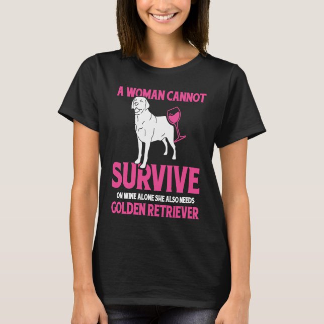 golden retriever mom and wine T-Shirt (Front)