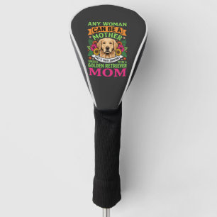 Golden Retriever Mom Floral Dog Lover Golf Head Cover