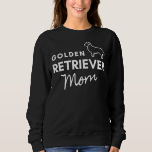 Golden Retriever Mom For Proud Golden Retriever Ma Sweatshirt