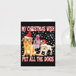 Golden Retriever My Christmas Wish Pet All The D Card